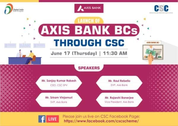 Launch Of CSC Axis Bank Services Through CSC Portal Vle Society
