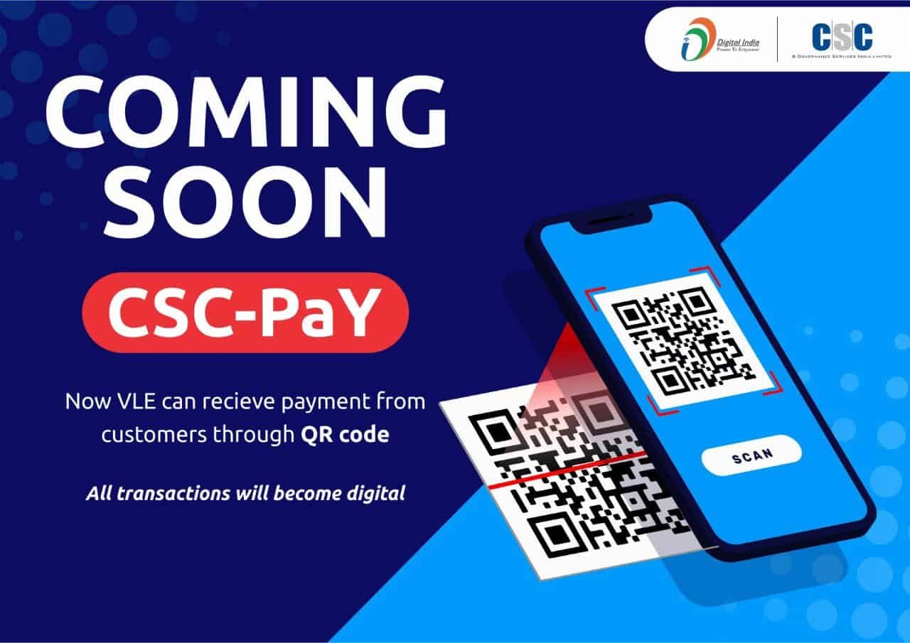 CSC Pay QR Code Now CSC will receive all payment digitally using QR code
